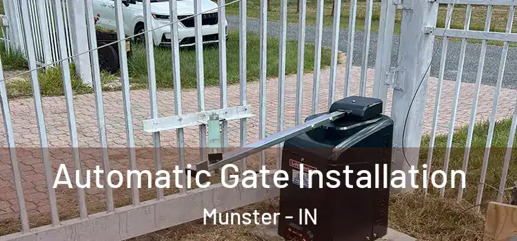 Automatic Gate Installation Munster - IN