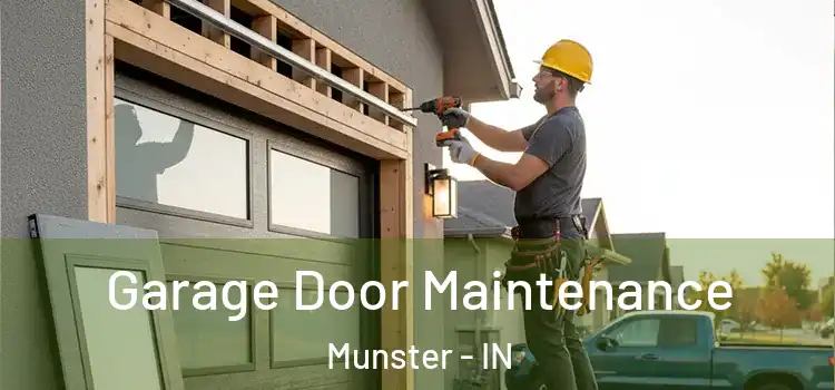 Garage Door Maintenance Munster - IN