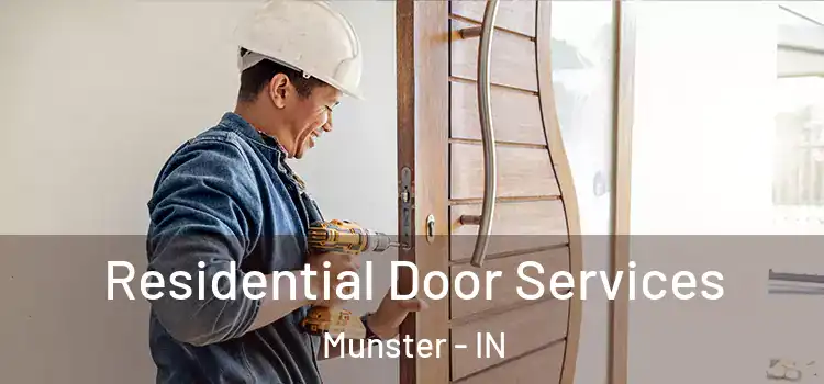 Residential Door Services Munster - IN